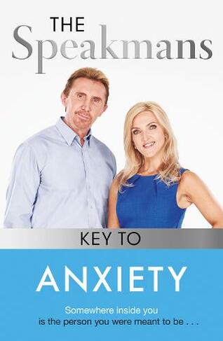 Conquering Anxiety: Stop worrying, beat stress and feel happy again