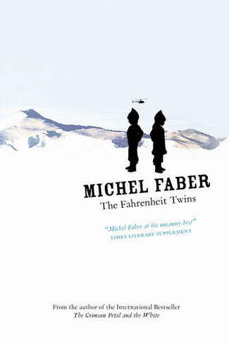 The Fahrenheit Twins and Other Stories: (Main)