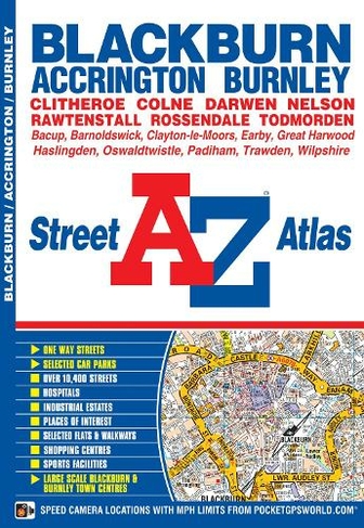 Blackburn and Burnley A-Z Street Atlas: (New Fourth edition)