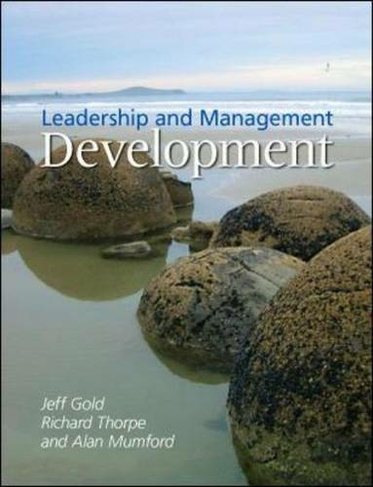 Leadership and Management Development: (5th edition)