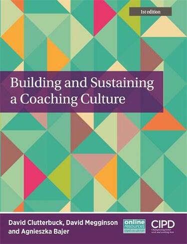 Building and Sustaining a Coaching Culture