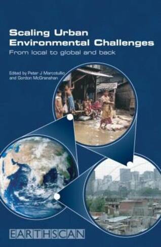Scaling Urban Environmental Challenges: From Local to Global and Back