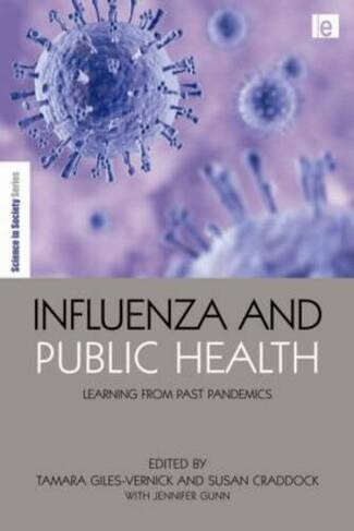 Influenza and Public Health: Learning from Past Pandemics