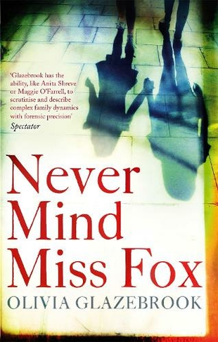 Never Mind Miss Fox