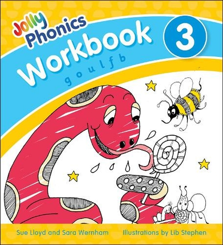Jolly Phonics Workbook 3: in Precursive Letters (British English edition) (Jolly Phonics: Workbook)