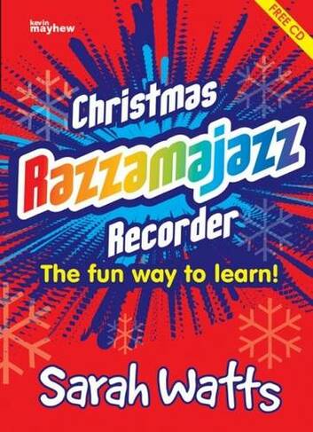 Christmas Razzamajazz Recorder: Fun and Jazzy Versions of Well-Known Christmas Tunes