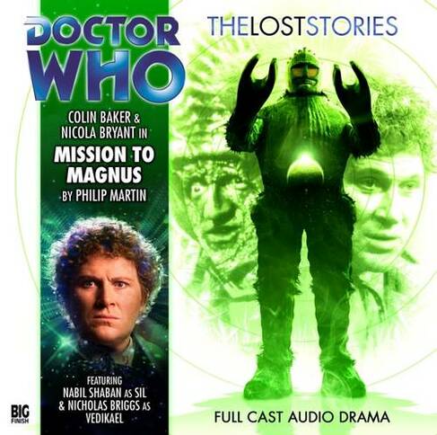 Mission to Magnus: (Doctor Who: The Lost Stories No. 1.02)