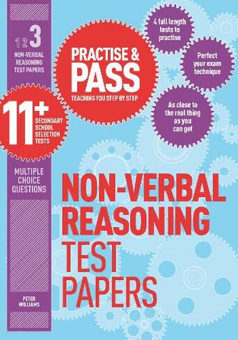 Practise & Pass 11+ Level Three: Non-verbal Reasoning Practice Test Papers: (Practise & Pass 11+)