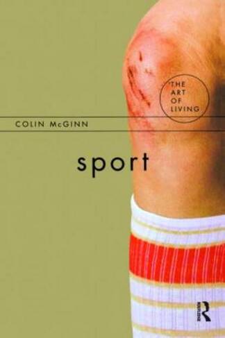 Sport: (The Art of Living)