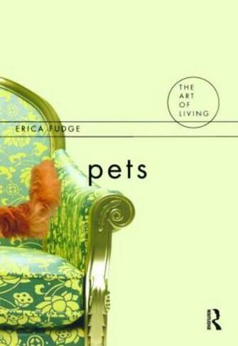 Pets: (The Art of Living)