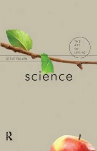 Science: (The Art of Living)