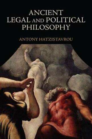 Ancient Legal and Political Philosophy
