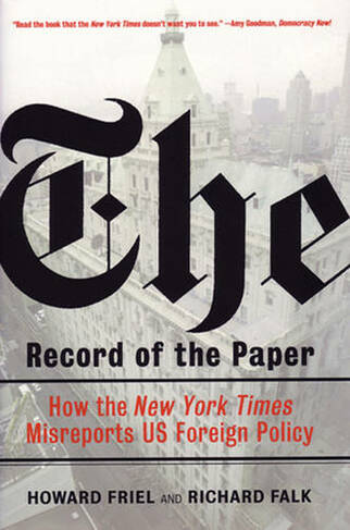 The Record of the Paper: The New York Times on US Foreign Policy and International Law,1954-2004