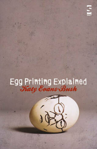 Egg Printing Explained: (Salt Modern Poets)