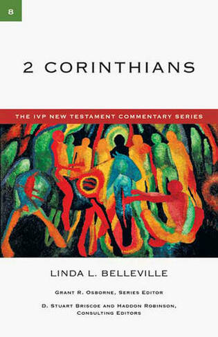 2 Corinthians: An Introduction And Survey (IVP New Testament Commentary)