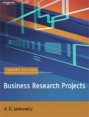 Business Research Projects: (4th edition)