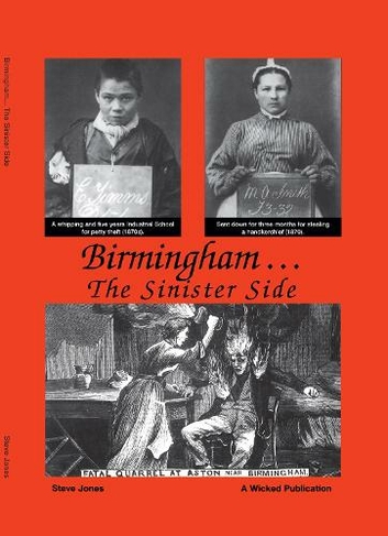 Birmingham The SinisterSide: (Wicked Series 1)