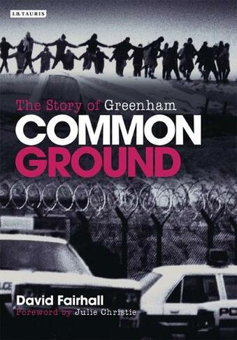 Common Ground: The Story of Greenham