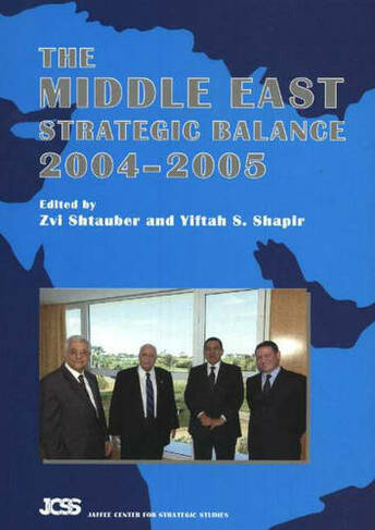 Middle East Strategic Balance, 2004-2005