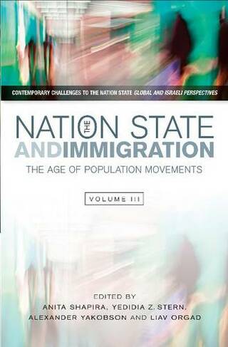 Nation State & Immigration: The Age of Population Movements