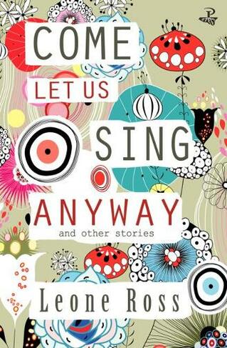 Come Let Us Sing Anyway
