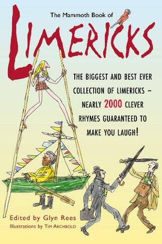 The Mammoth Book of Limericks: (Mammoth Books)