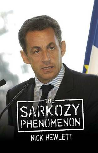 The Sarkozy Phenomenon: (Societas)