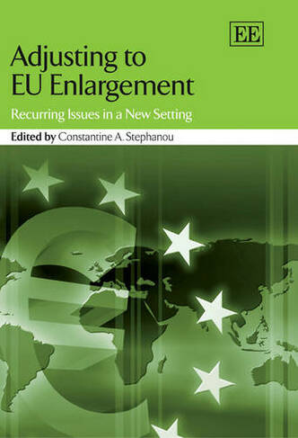 Adjusting to EU Enlargement: Recurring Issues in a New Setting