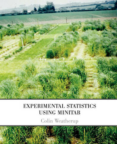 Experimental Statistics Using MINITAB
