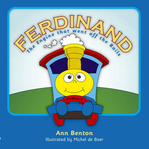 Ferdinand: The Engine who went off the rails (Colour Books)