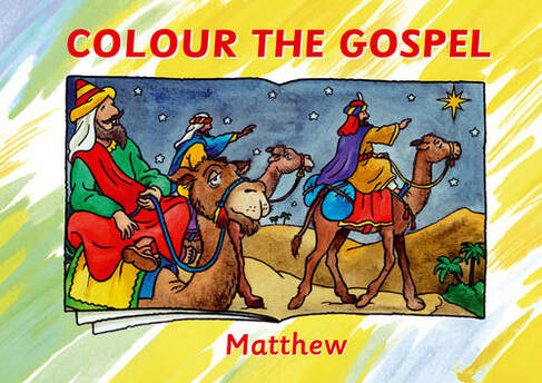 Colour the Gospel: Matthew (Bible Art Revised ed.)