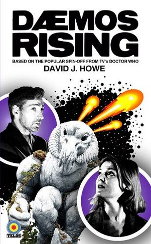 Daemos Rising: A Doctor Who Spin Off