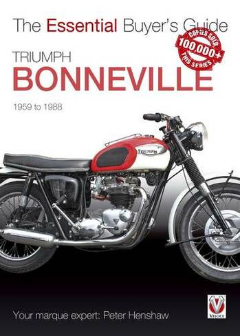 Triumph Bonneville: (Essential Buyer's Guide)