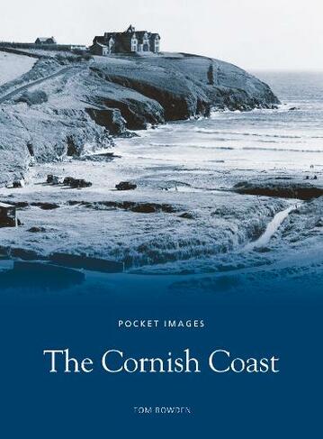 The Cornish Coast: Pocket Images