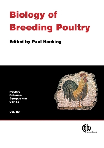 Biology of Breeding Poultry: (Poultry Science Symposium Series)