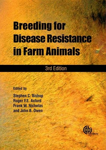 Breeding for Disease Resistance in Farm Animals: (3rd edition)