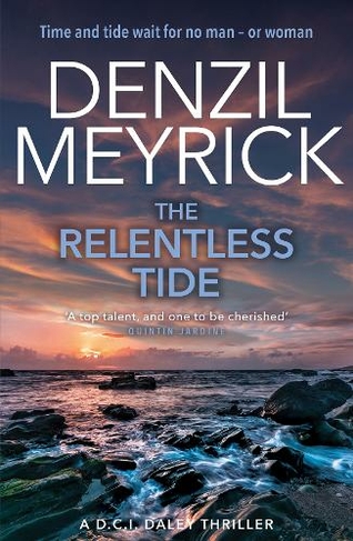The Relentless Tide: A D.C.I. Daley Thriller (The D.C.I. Daley Series)