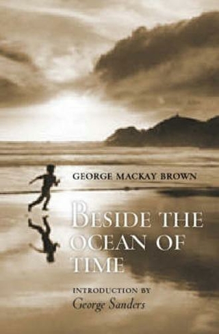 Beside the Ocean of Time: (Reissue)