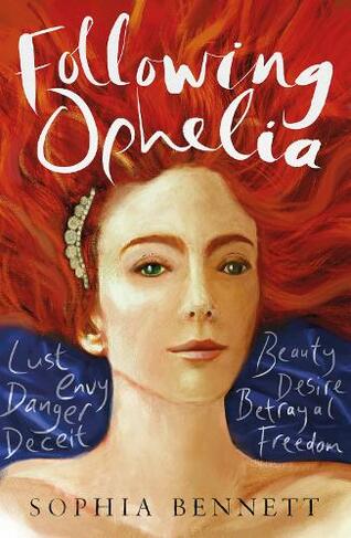 Following Ophelia: (Ophelia 1)