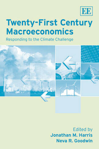 Twenty-First Century Macroeconomics: Responding to the Climate Challenge