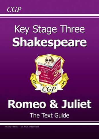 KS3 English Shakespeare Text Guide - Romeo & Juliet: (Revised ed.)