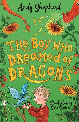 The Boy Who Dreamed of Dragons (The Boy Who Grew Dragons 4): (The Boy Who Grew Dragons)