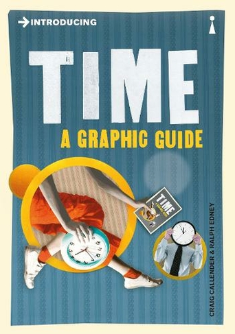 Introducing Time: A Graphic Guide (Graphic Guides)