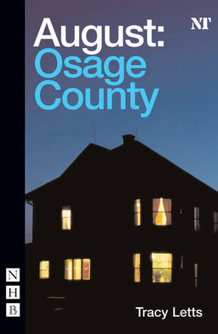August: Osage County: (NHB Modern Plays)