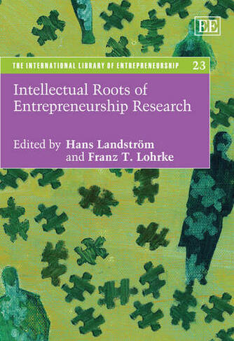 Intellectual Roots of Entrepreneurship Research