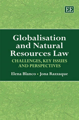 Globalisation and Natural Resources Law - Challenges, Key Issues and Perspectives