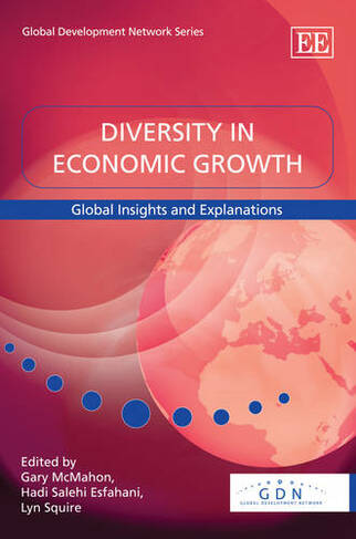 Diversity in Economic Growth: Global Insights and Explanations (Global Development Network series)