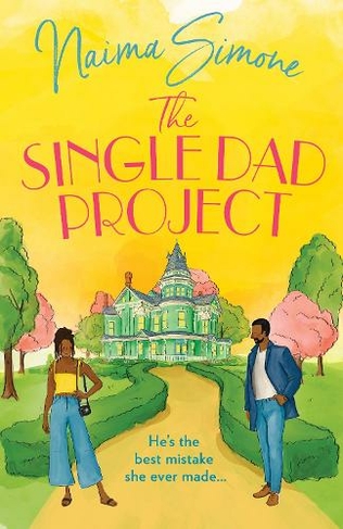 The Single Dad Project: (Rose Bend Book 5)