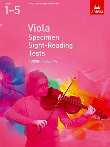 Viola Specimen Sight-Reading Tests, ABRSM Grades 1-5: from 2012 (ABRSM Sight-reading)