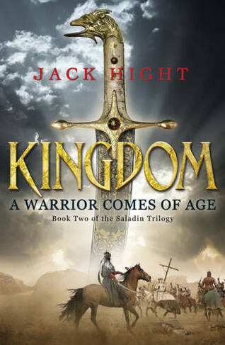 Kingdom: Book Two of the Saladin Trilogy (Saladin trilogy)